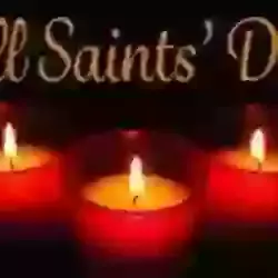 11am Sunday 1st. November - All Saints Day